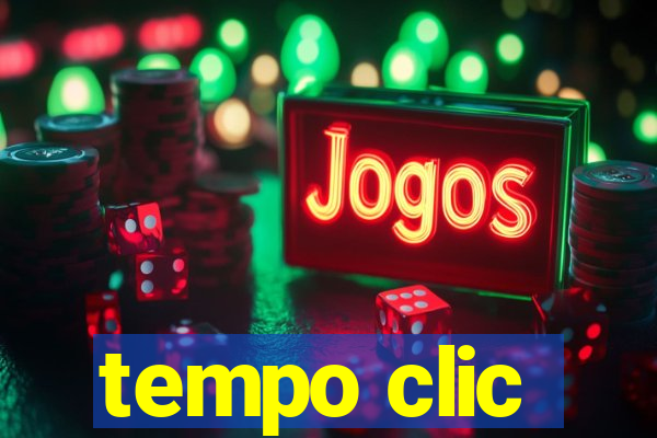 tempo clic